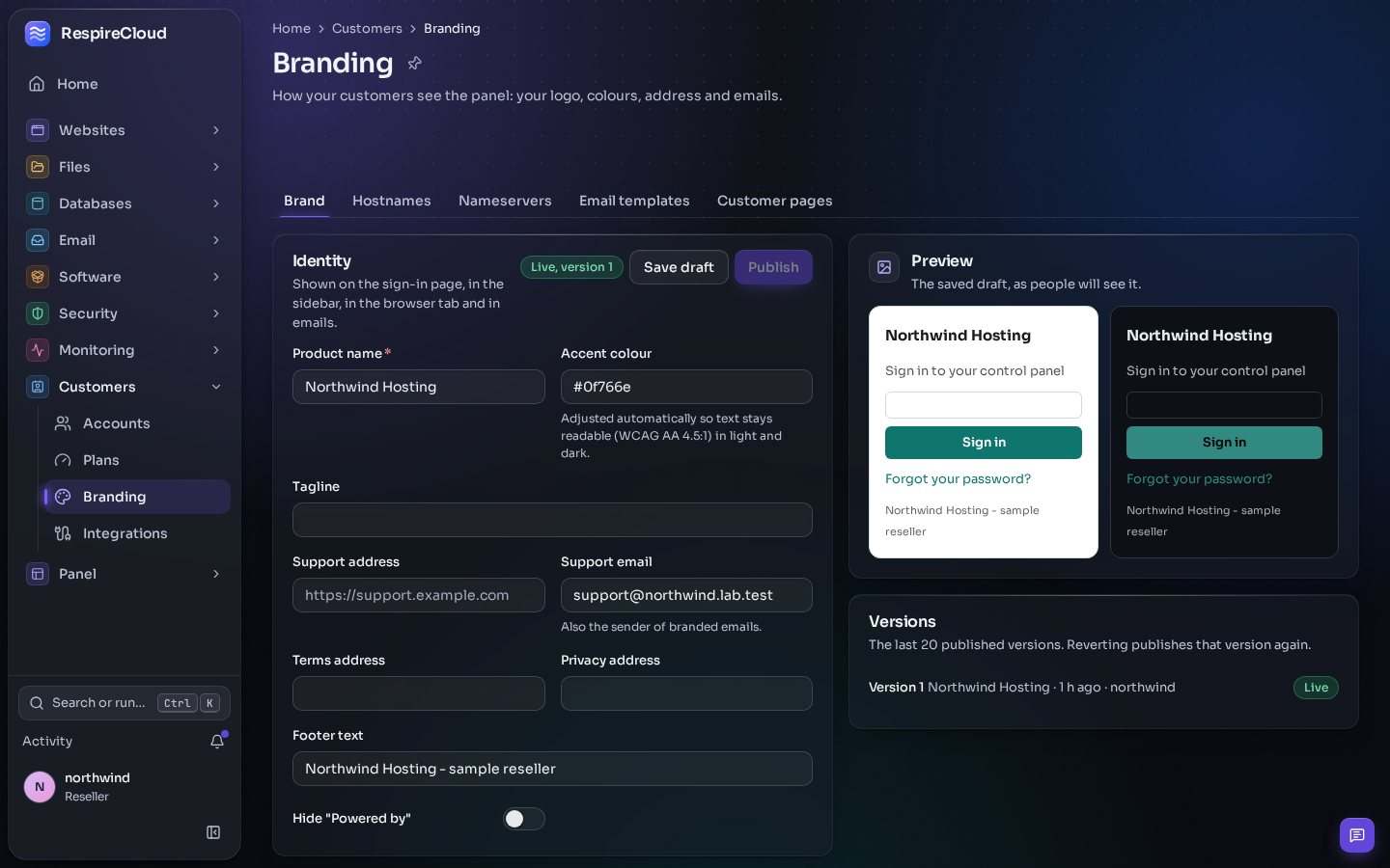 The Branding page: tabs for Brand, Hostnames, Nameservers, Email templates and Customer pages, an identity form with product name, accent colour and support addresses, and a preview of the sign-in card in light and dark.