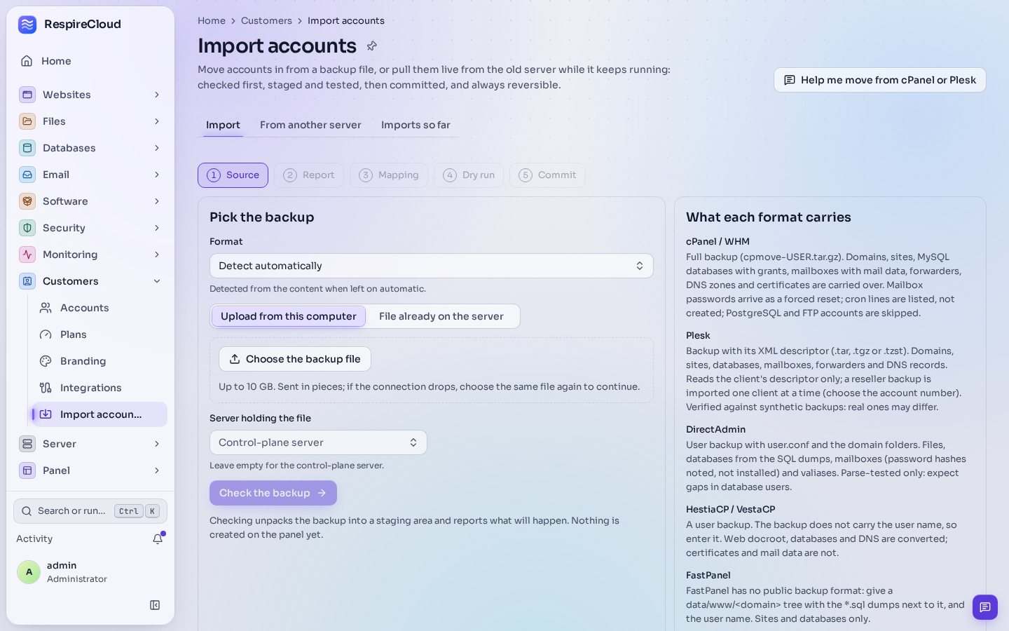 Import accounts: tabs for Import, From another server and Imports so far, the stages Source, Report, Mapping, Dry run and Commit, a form to pick the backup, and a panel listing what cPanel, Plesk, DirectAdmin, Hestia and FastPanel backups carry.